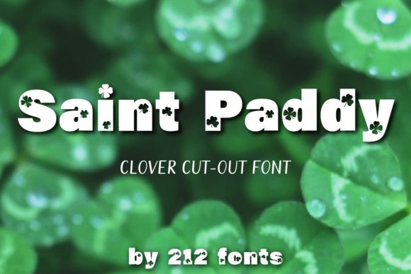 Saint Paddy: A Bold, Shamrock-Cut Display Font for St. Patrick’s Day